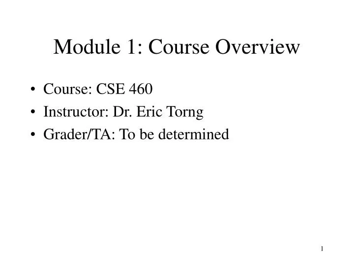 module 1 course overview