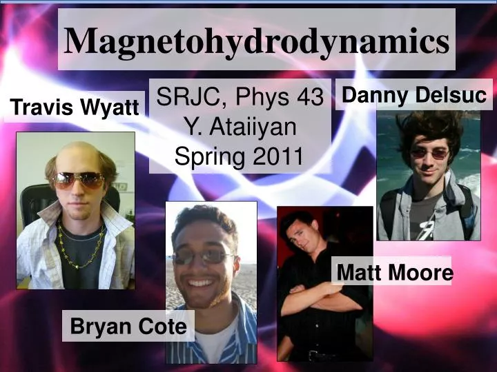 magnetohydrodynamics