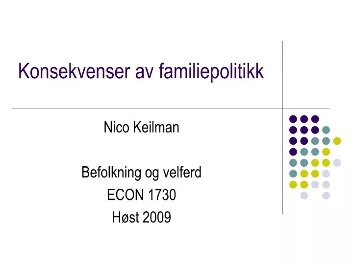 konsekvenser av familiepolitikk