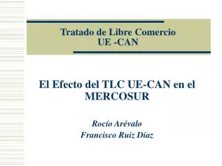 tratado de libre comercio ue can