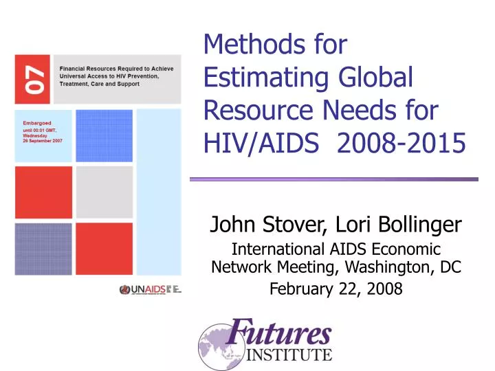 methods for estimating global resource needs for hiv aids 2008 2015