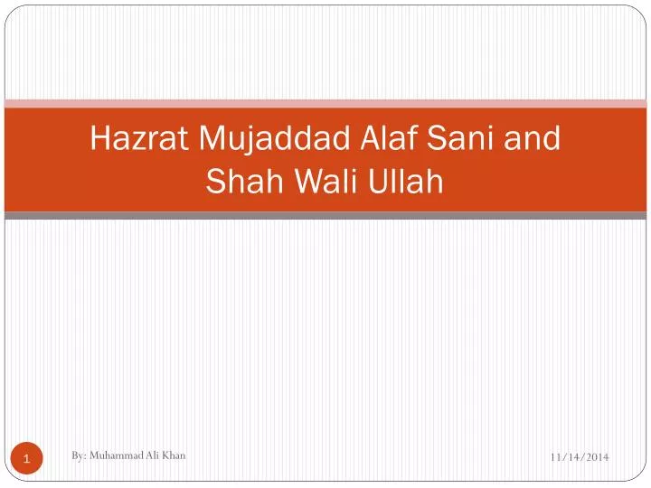 hazrat mujaddad alaf sani and shah wali ullah