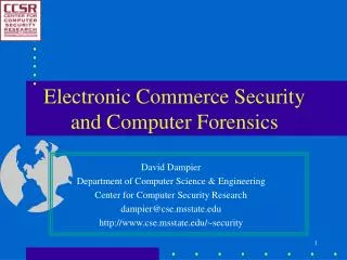 Electronic Commerce Security and Computer Forensics