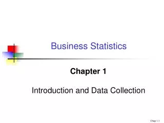 Chapter 1 Introduction and Data Collection