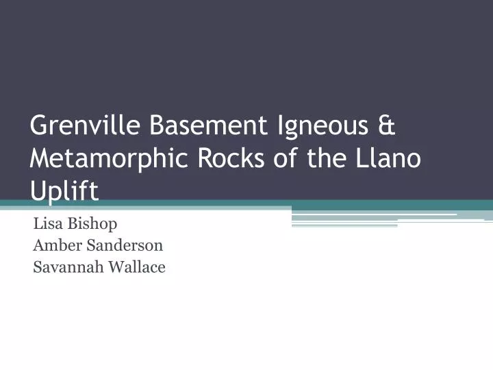 grenville basement igneous metamorphic rocks of the llano uplift