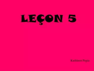 le on 5