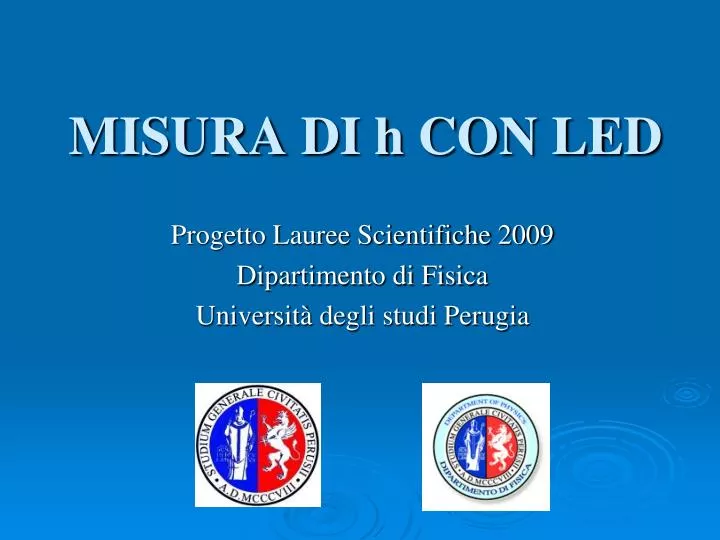 misura di h con led