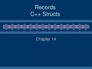 Records C++ Structs