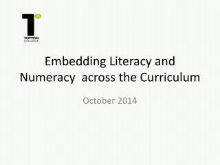 Embedding Literacy and Numeracy across the Curriculum