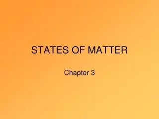 STATES OF MATTER