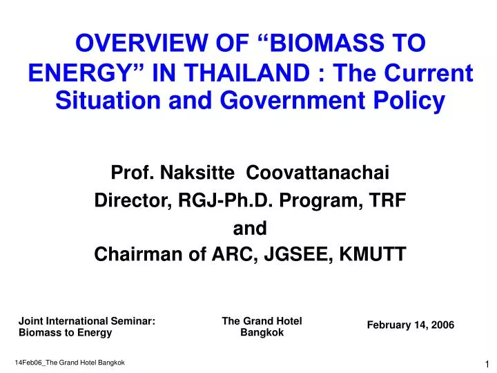 overview of biomass to energy in thailand the current situation and government policy