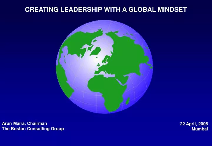creating leadership with a global mindset