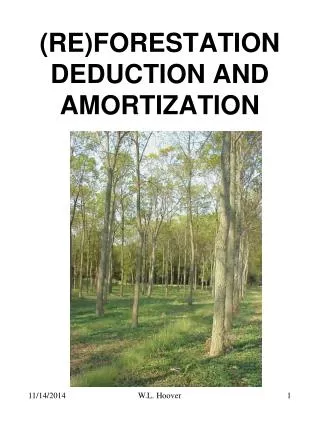(RE)FORESTATION DEDUCTION AND AMORTIZATION
