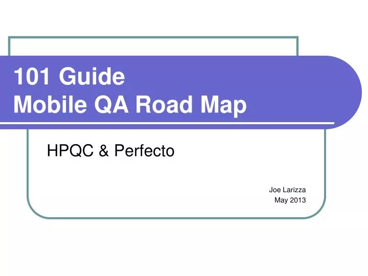 101 guide mobile qa road map