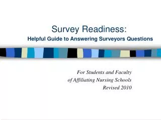 Survey Readiness: Helpful Guide to Answering Surveyors Questions