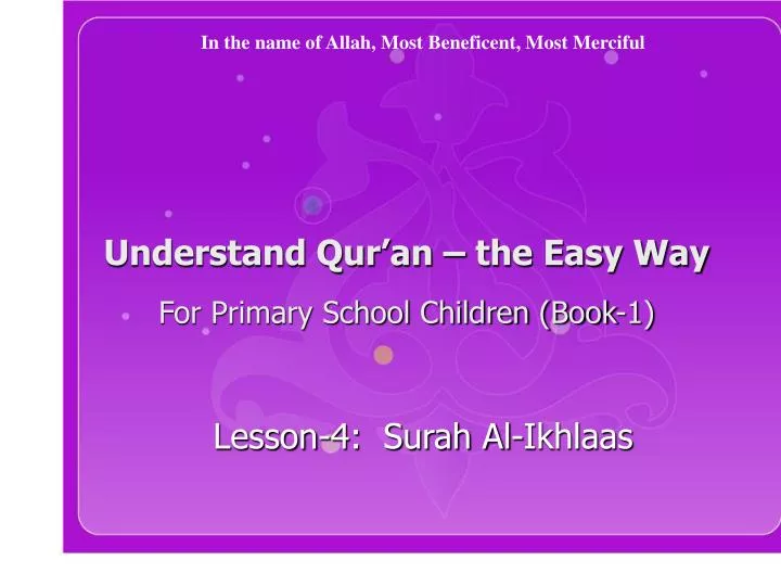 understand qur an the easy way for primary school children book 1