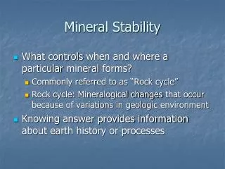 Mineral Stability