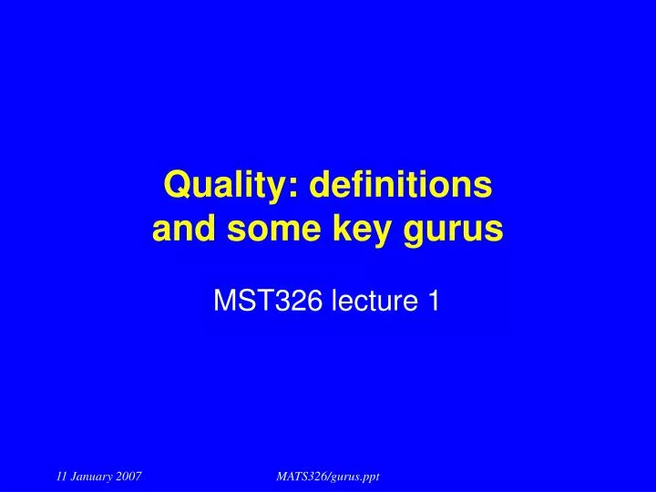 quality definitions and some key gurus