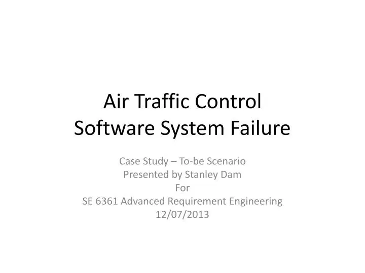 air traffic control software system failure