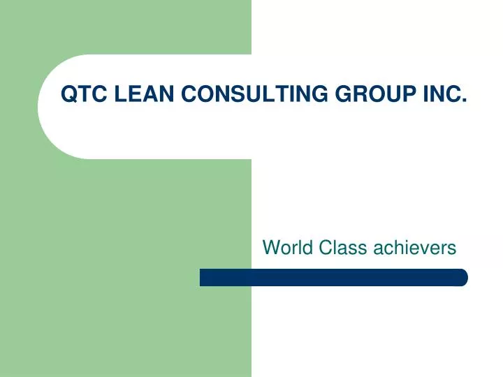 qtc lean consulting group inc