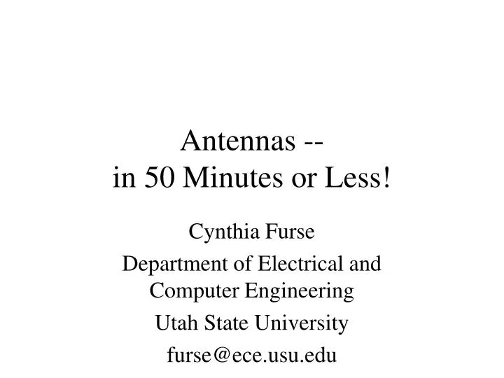 antennas in 50 minutes or less