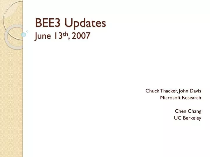 bee3 updates june 13 th 2007