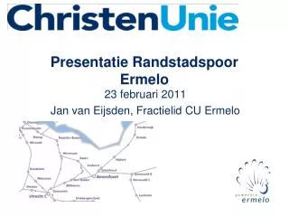 Presentatie Randstadspoor Ermelo