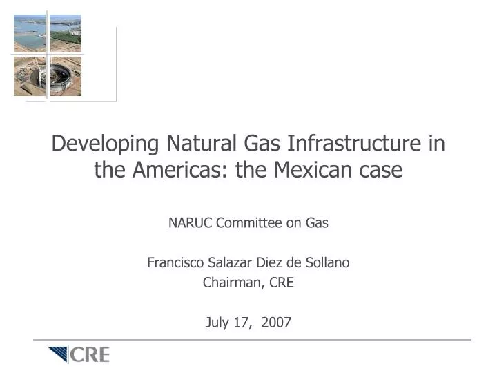 developing natural gas infrastructure in the americas the mexican case
