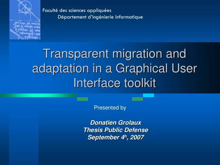 transparent migration and adaptation in a graphical user interface toolkit