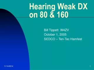 Hearing Weak DX on 80 &amp; 160