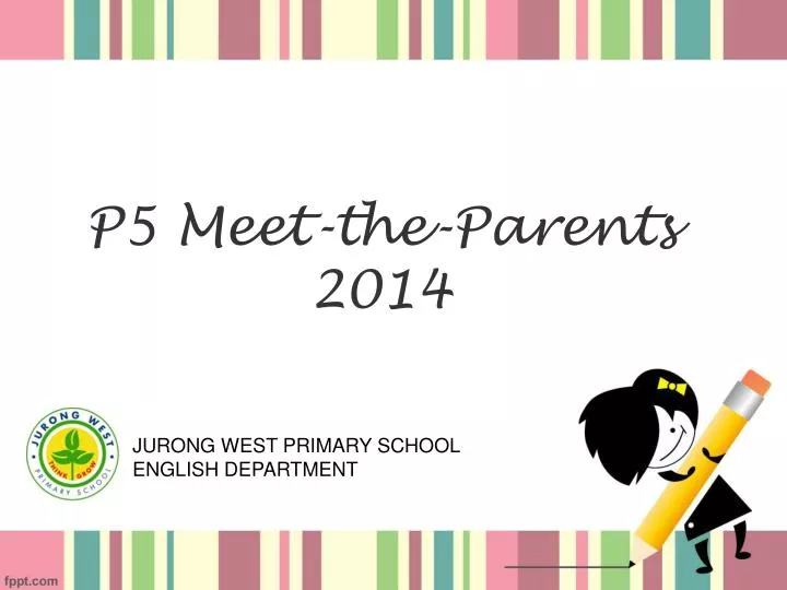 p5 meet the parents 2014