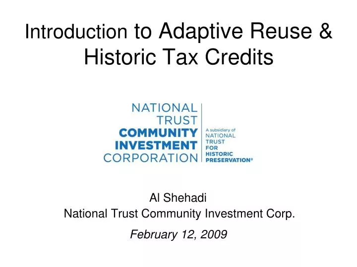 introduction to adaptive reuse historic tax credits