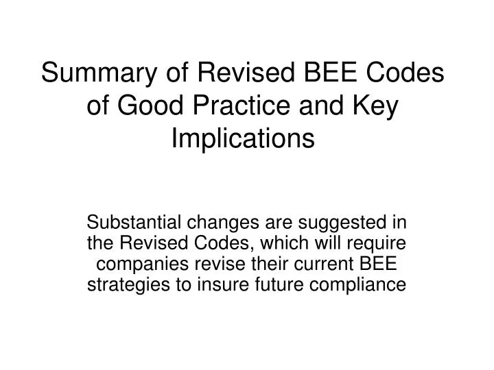 summary of revised bee codes of good practice and key implications