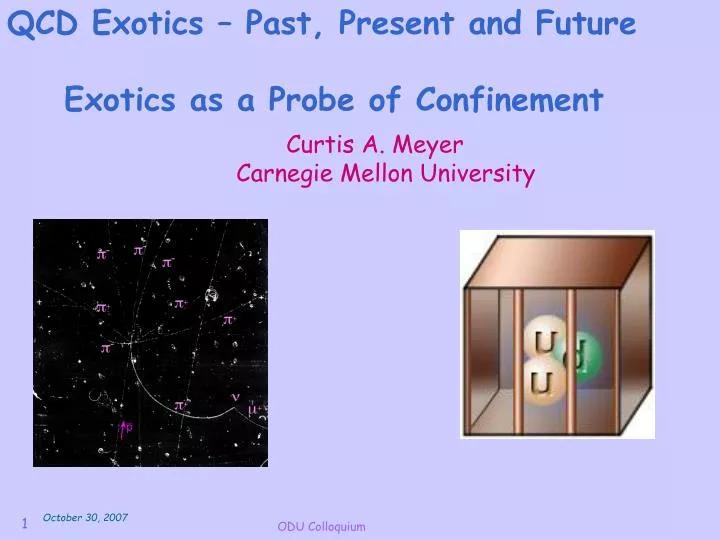 exotics as a probe of confinement