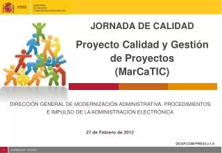 jornada de calidad proyecto calidad y gesti n de proyectos marcatic