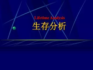 lifetime analysis