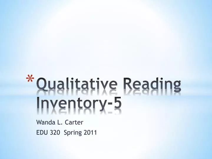 qualitative reading inventory 5