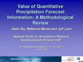 Value of Quantitative Precipitation Forecast Information: A Methodological Review