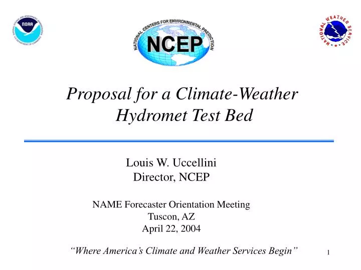 proposal for a climate weather hydromet test bed