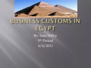 Business Customs I n Egypt