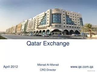 Qatar Exchange Misnad Al- Misnad CRD Director