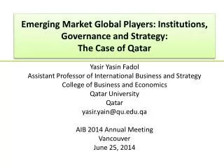 Emerging Market Global Players: Institutions, Governance and Strategy: The Case o f Qatar
