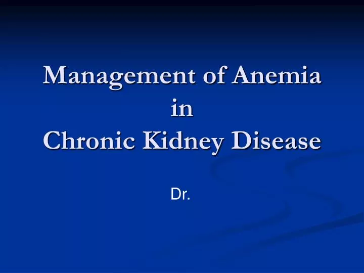 management of anemia in chronic kidney disease