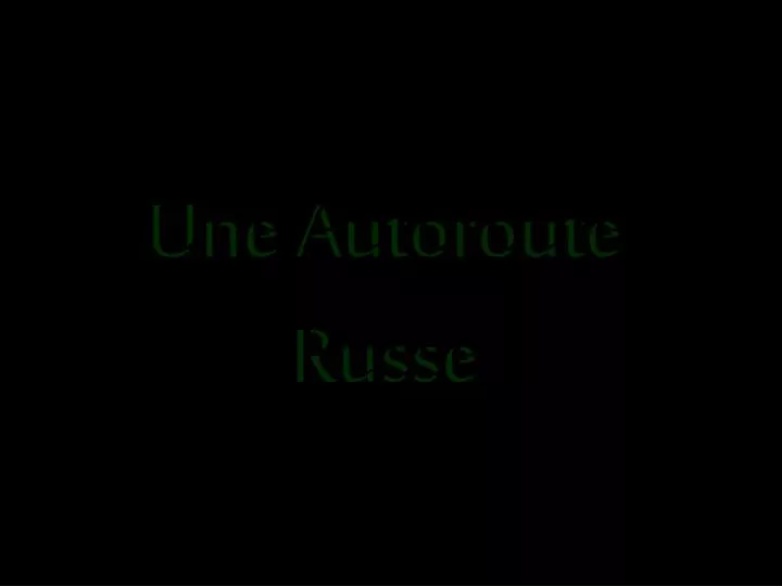 une autoroute russe