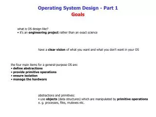 Operating System Design - Part 1