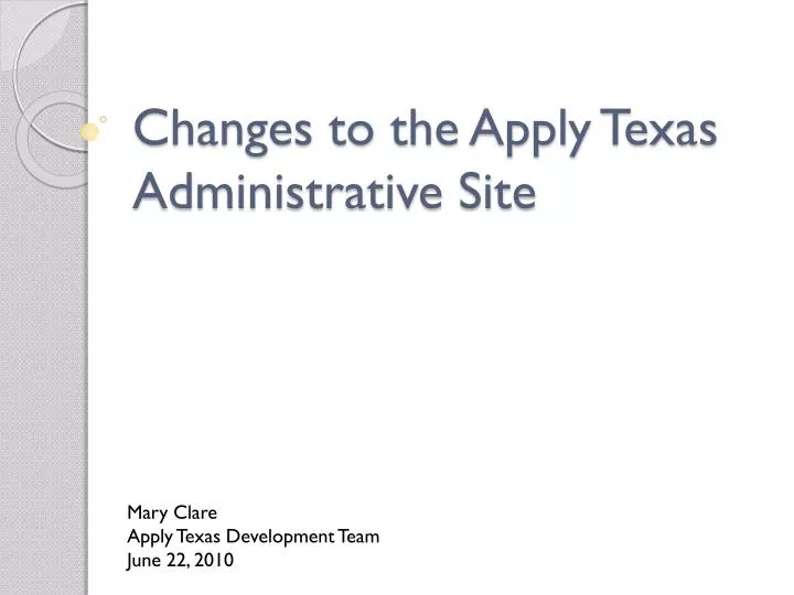 changes to the apply texas administrative site