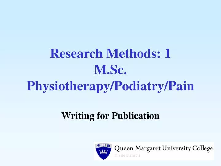 research methods 1 m sc physiotherapy podiatry pain