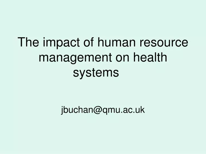 the impact of human resource management on health systems