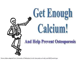 Get Enough Calcium!