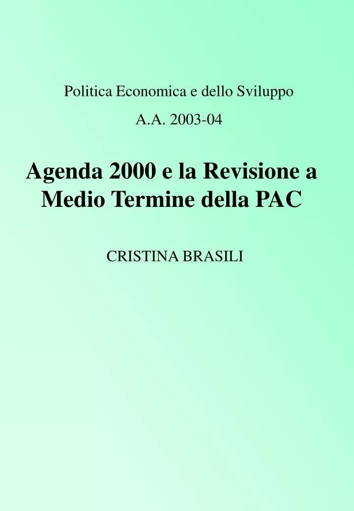 agenda 2000 e la revisione a medio termine della pac